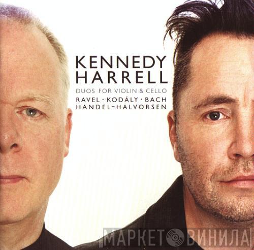 • Nigel Kennedy • Lynn Harrell • Maurice Ravel • Zoltán Kodály • Johann Sebastian Bach - Georg Friedrich Händel  Johan Halvorsen  - Duos For Violin & Cello