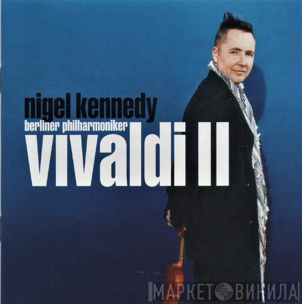 Nigel Kennedy, Berliner Philharmoniker - Vivaldi 2