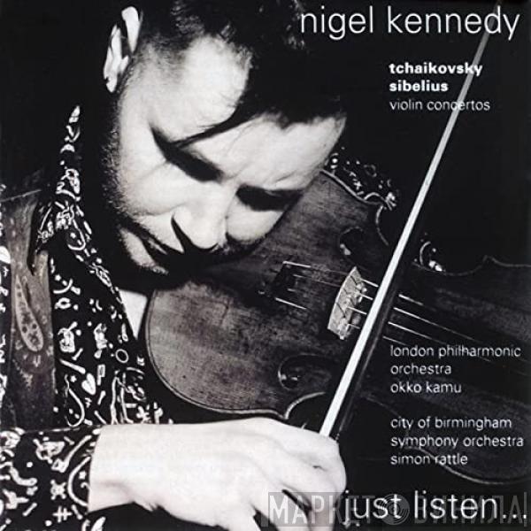 Nigel Kennedy, Pyotr Ilyich Tchaikovsky, Jean Sibelius - Tchaikovsky & Sibelius: Violin Concertos