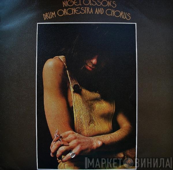 Nigel Olsson - Nigel Olsson's Drum Orchestra And Chorus