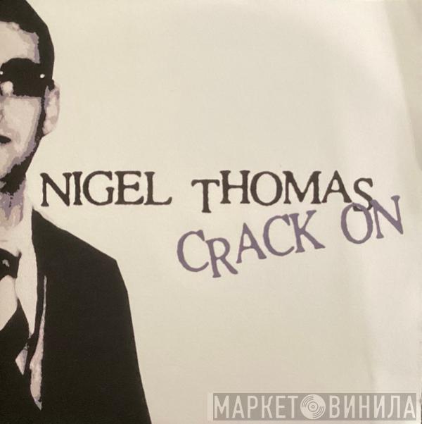 Nigel Thomas  - Crack On