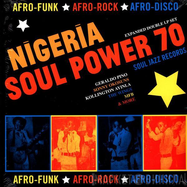  - Nigeria Soul Power 70 (Afro-Funk ★ Afro-Rock ★ Afro-Disco)