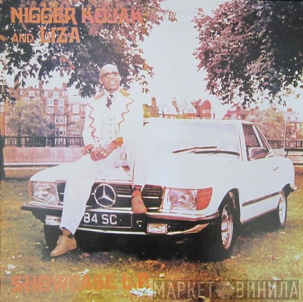Nigger Kojak & Liza - Showcase L.P.