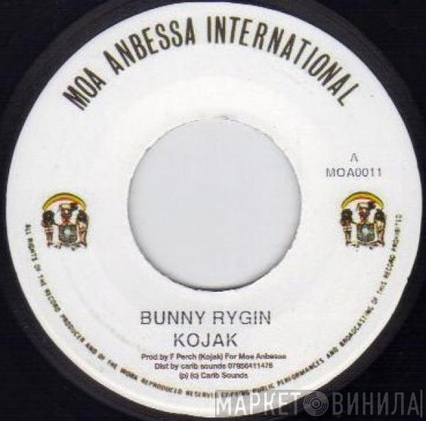 Nigger Kojak - Bunny Rygin