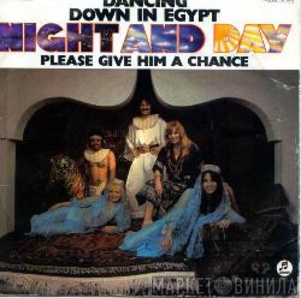 Night And Day  - Dancing Down In Egypt