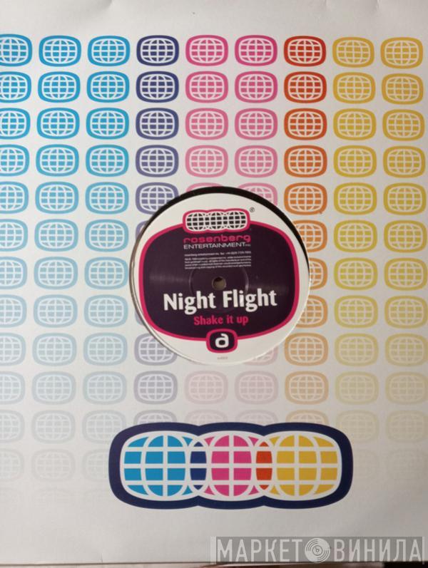 Night Flight - Shake It Up