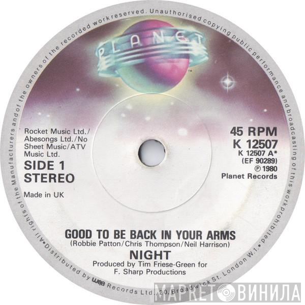 Night - Good To Be Back In Your Arms