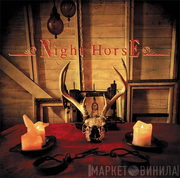 Night Horse - The Dark Won't Hide You