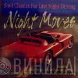  - Night Moves, Soul Classics For Late Night Driving