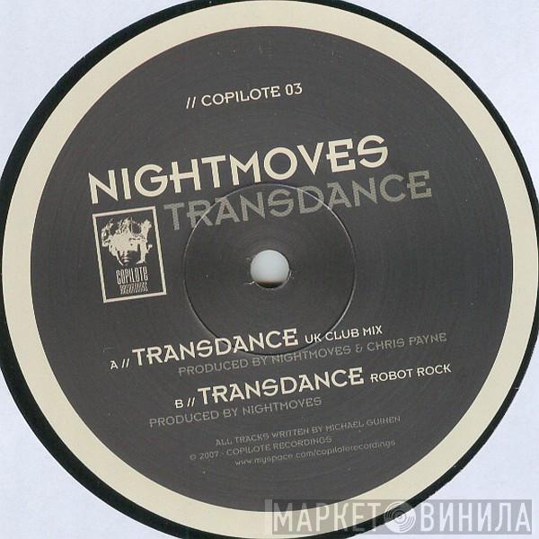  Night Moves  - Transdance