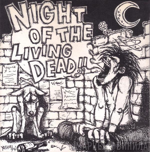  - Night Of The Living Dead!!
