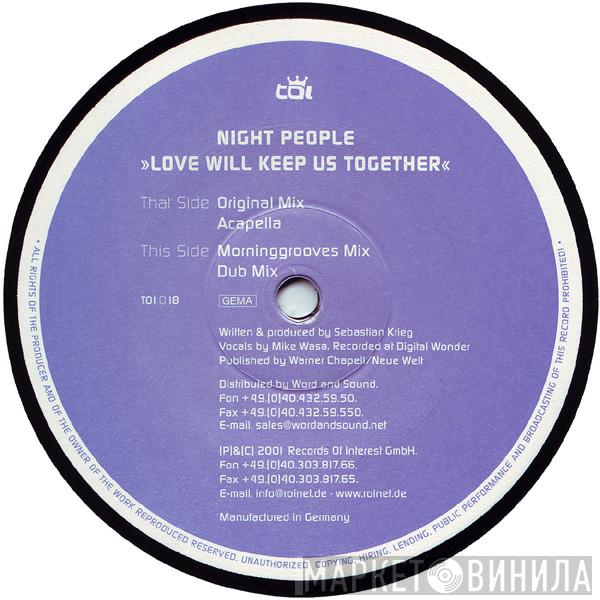 Night People - Love Will Keep Us Together