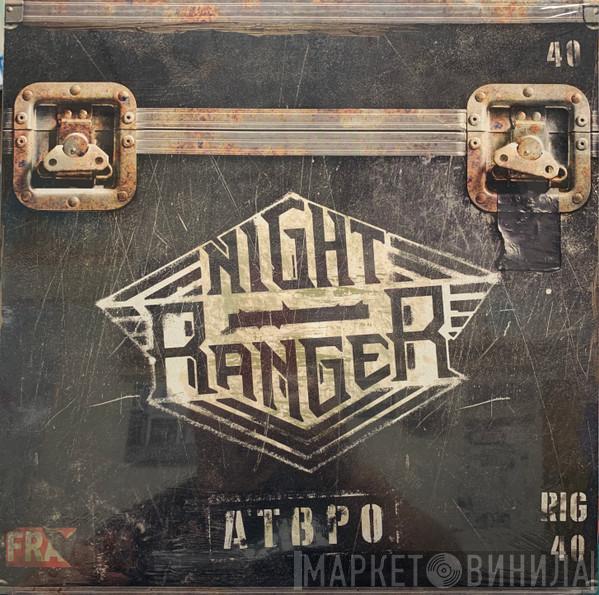 Night Ranger - ATBPO