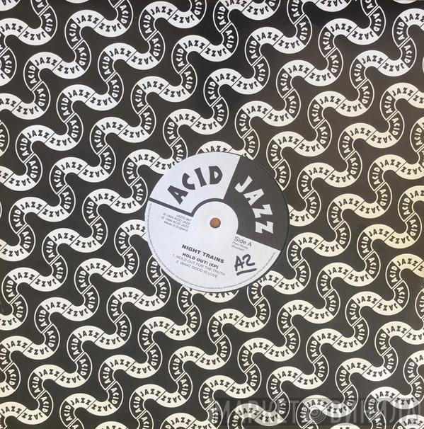 Night Trains - Hold Out! E.P.