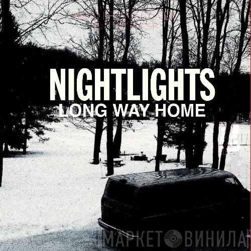 NightLights - Long Way Home