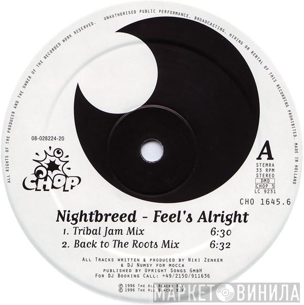 Nightbreed  - Feel's Alright