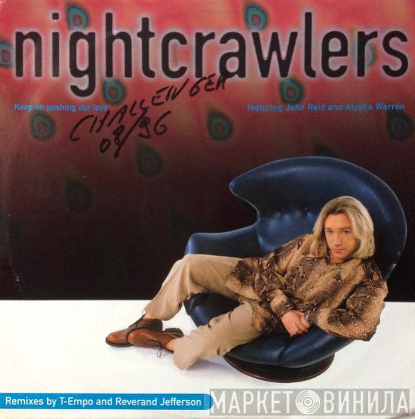 Nightcrawlers, John Reid, Alisha Warren - Keep On Pushing Our Love
