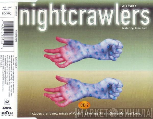 Nightcrawlers, John Reid - Let's Push It