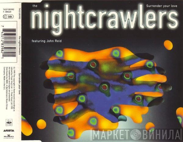 Nightcrawlers, John Reid - Surrender Your Love