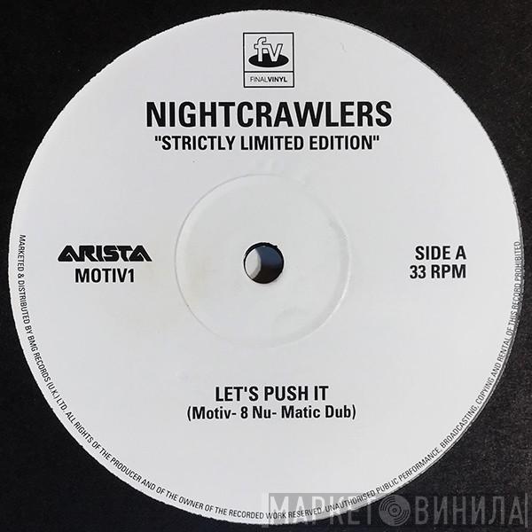 Nightcrawlers - Let's Push It