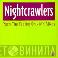 Nightcrawlers - Push The Feeling On - MK Mixes