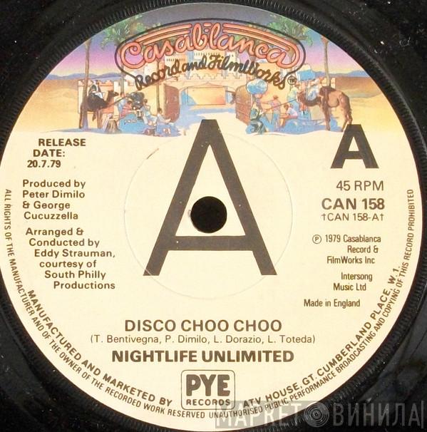 Nightlife Unlimited - Disco Choo Choo