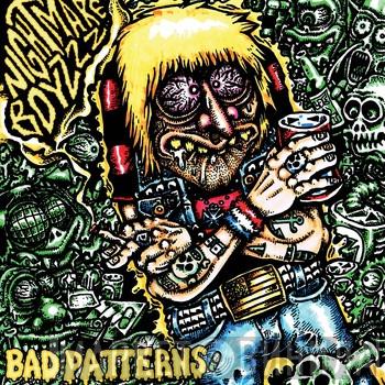 Nightmare Boyzzz - Bad Patterns