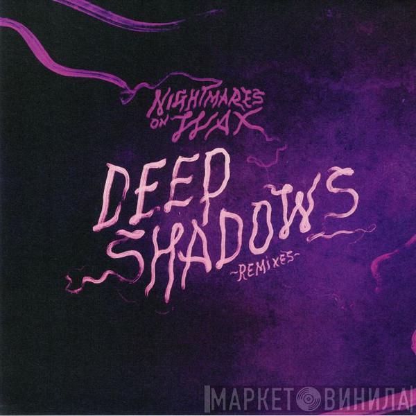 Nightmares On Wax - Deep Shadows (Remixes)