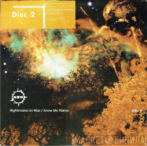 Nightmares On Wax - Know My Name