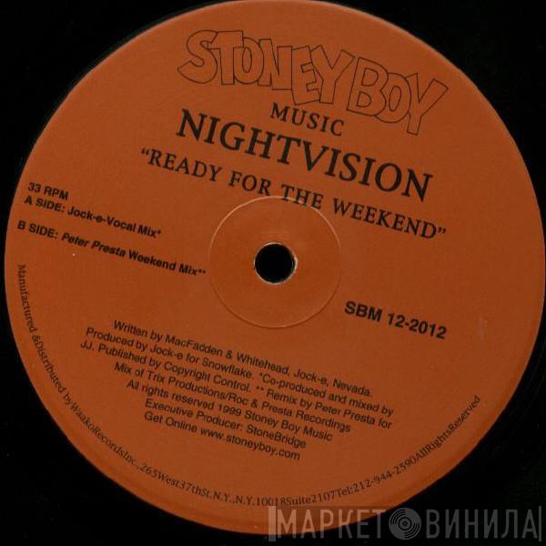 Nightvision - Ready For The Weekend