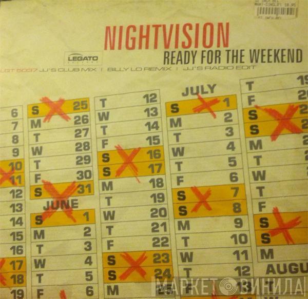 Nightvision - Ready For The Weekend