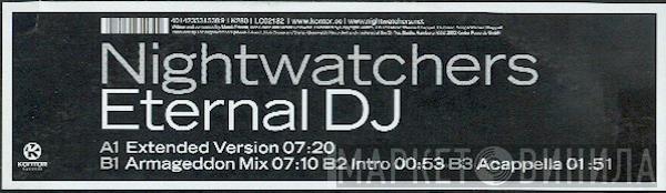 Nightwatchers - Eternal DJ