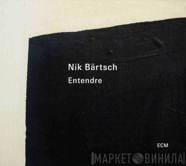 Nik Bärtsch - Entendre