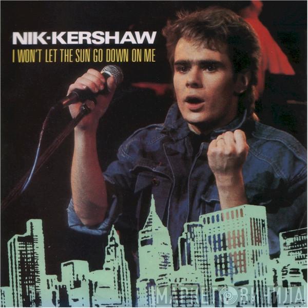 Nik Kershaw - I Won't Let The Sun Go Down On Me