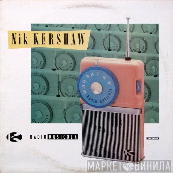 Nik Kershaw - Radio Musicola