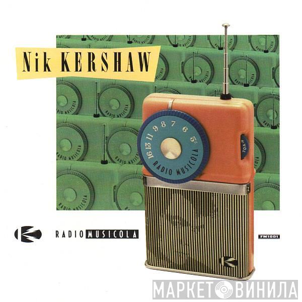 Nik Kershaw  - Radio Musicola