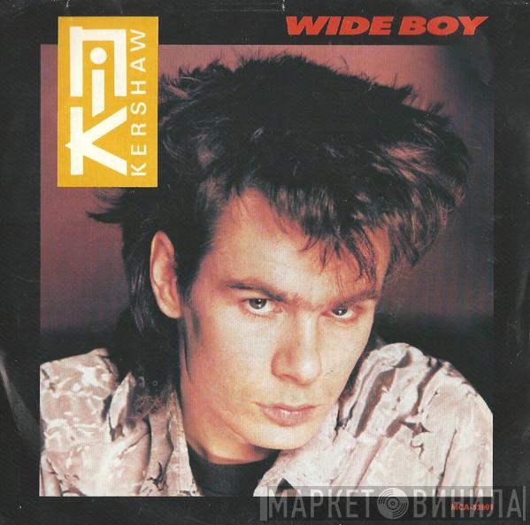  Nik Kershaw  - Wide Boy