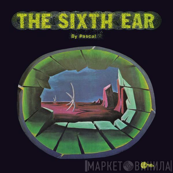  Nik Pascal  - The Sixth Ear