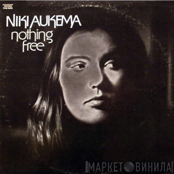 Niki Aukema - Nothing Free