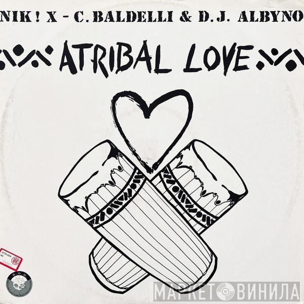 - Niki X & C. Baldelli  DJ Albino  - Atribal Love