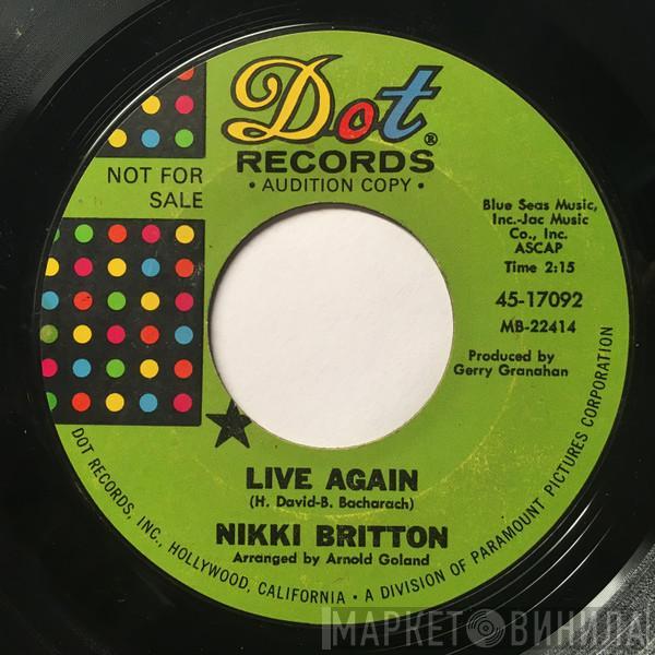 Nikki Britton - Live Again / Sunday Kind Of Feelin'