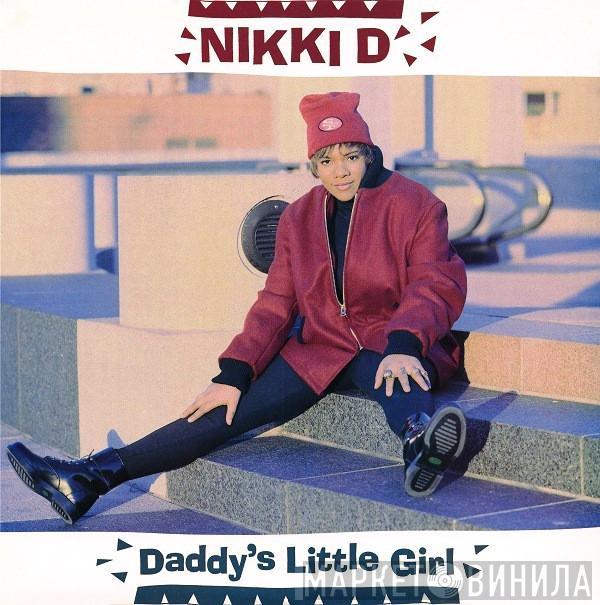  Nikki D  - Daddy's Little Girl