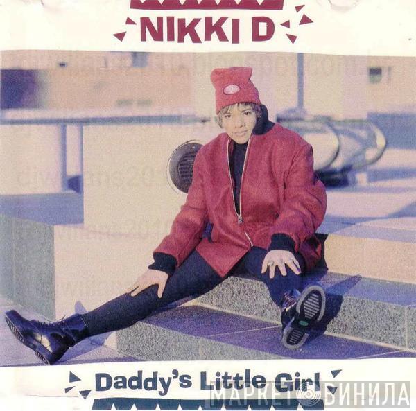  Nikki D  - Daddy's Little Girl