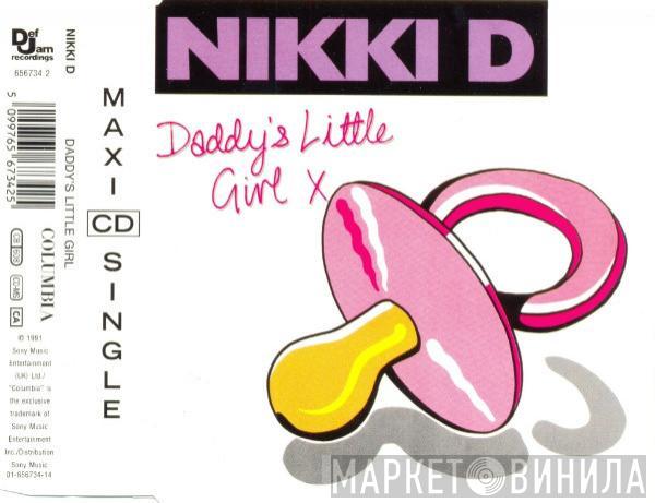  Nikki D  - Daddy's Little Girl