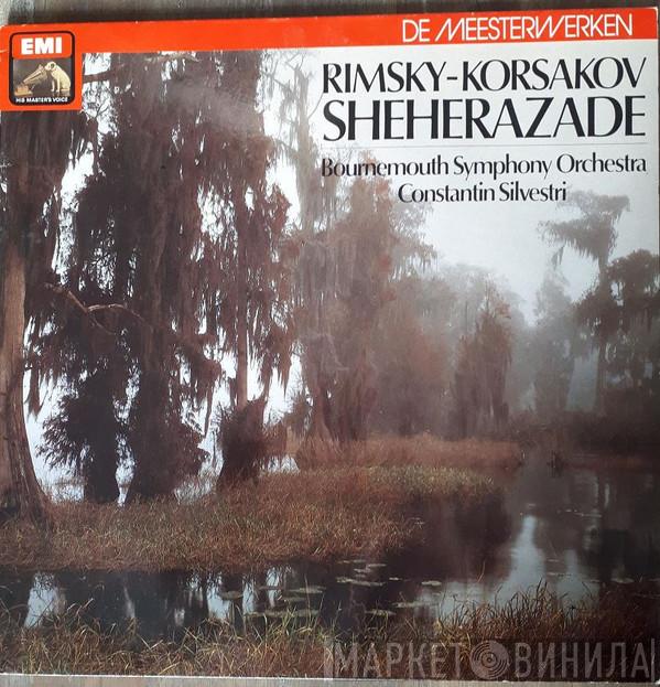 , Nikolai Rimsky-Korsakov , Bournemouth Symphony Orchestra  Constantin Silvestri  - Sherezade