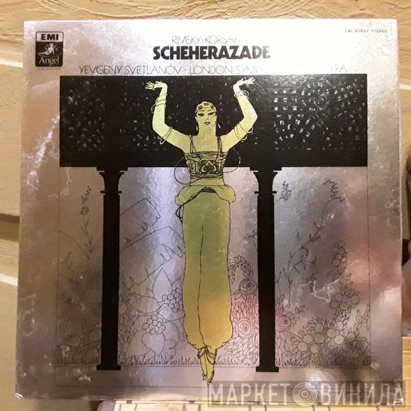 , Nikolai Rimsky-Korsakov , Evgeni Svetlanov  The London Symphony Orchestra  - Scheherazade Symphonic Suite Op.35