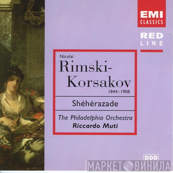 , Nikolai Rimsky-Korsakov , Ottorino Respighi , The Philadelphia Orchestra  Riccardo Muti  - Shéhérazade, op. 35 * Fontane Di Roma