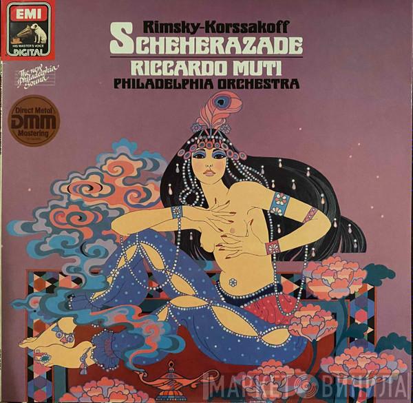 , Nikolai Rimsky-Korsakov , Riccardo Muti  The Philadelphia Orchestra  - Scheherazade