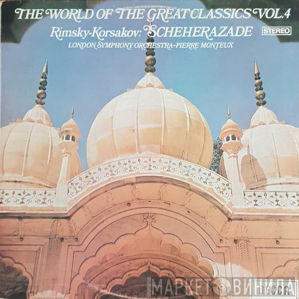 – Nikolai Rimsky-Korsakov , The London Symphony Orchestra  Pierre Monteux  - Scheherazade
