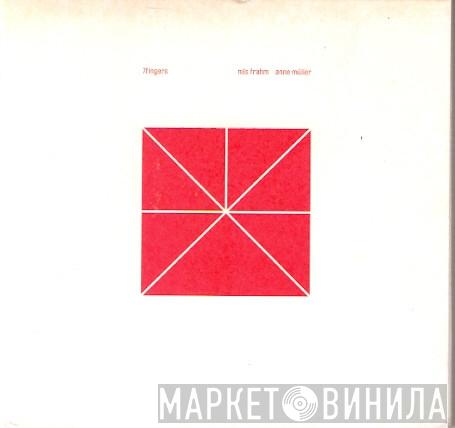Nils Frahm, Anne Müller - 7fingers